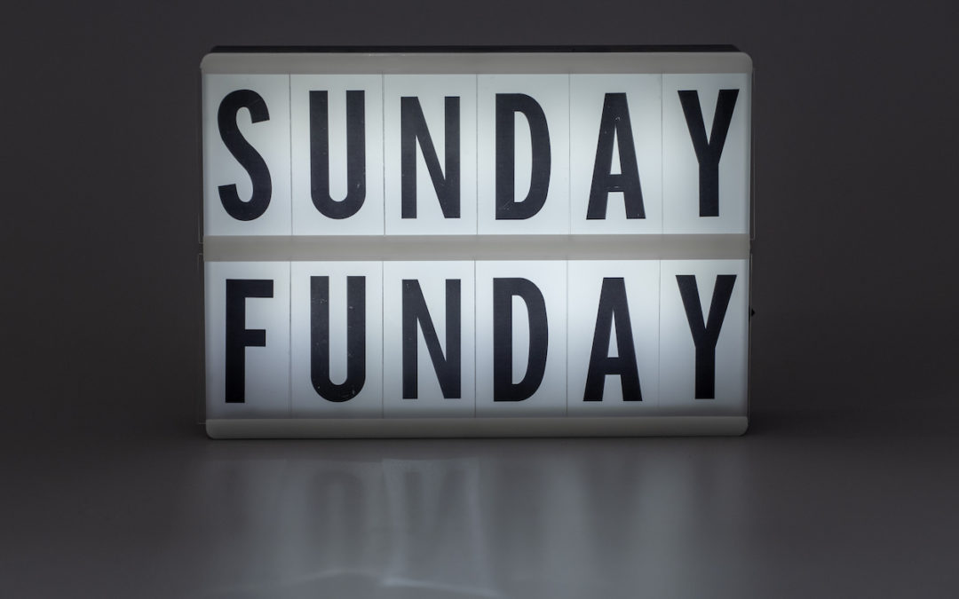 Transform Your Sluggish Sunday, In To The Ultimate Sunday Funday!